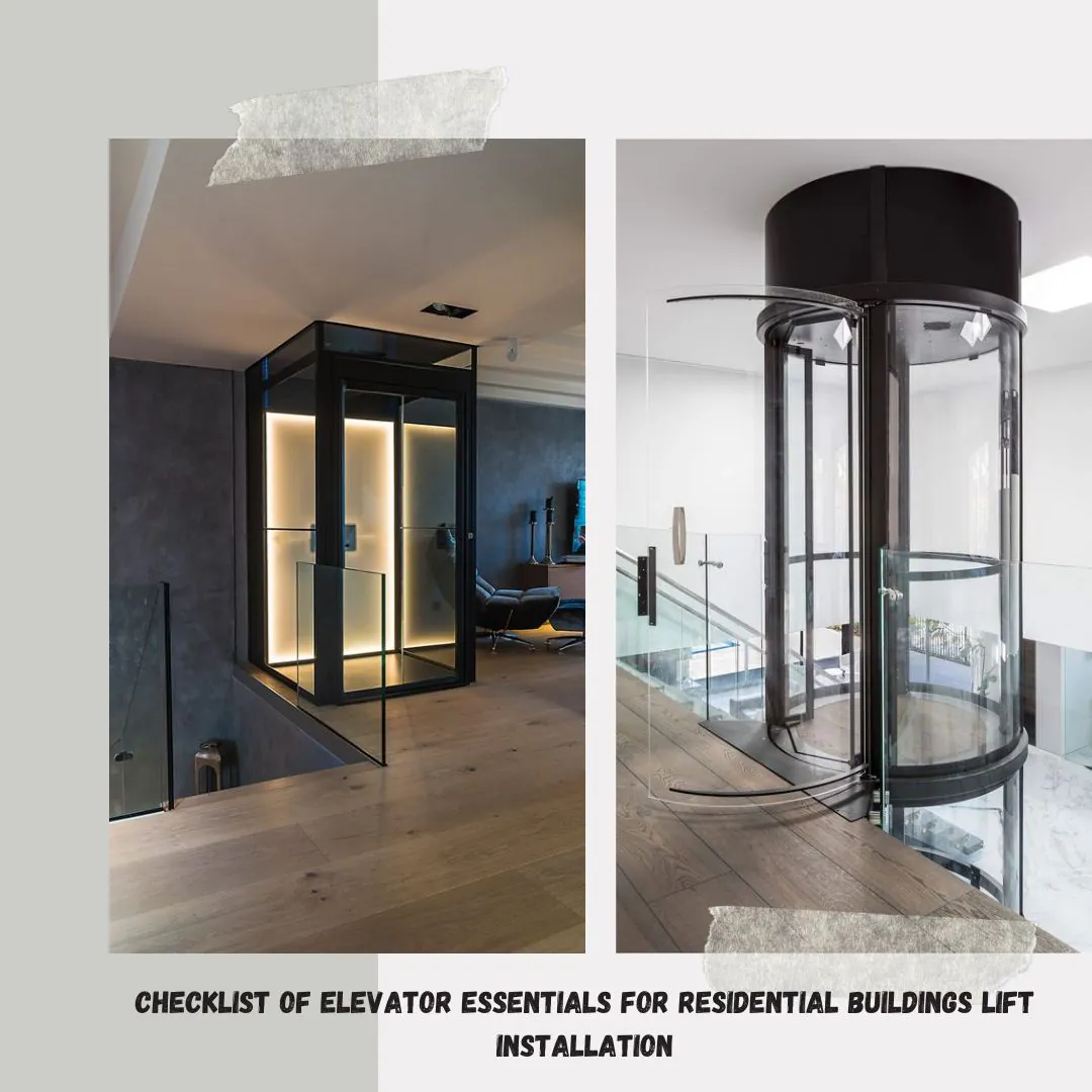 checklist of elevator essentials for residential buildings lift installation.jpg